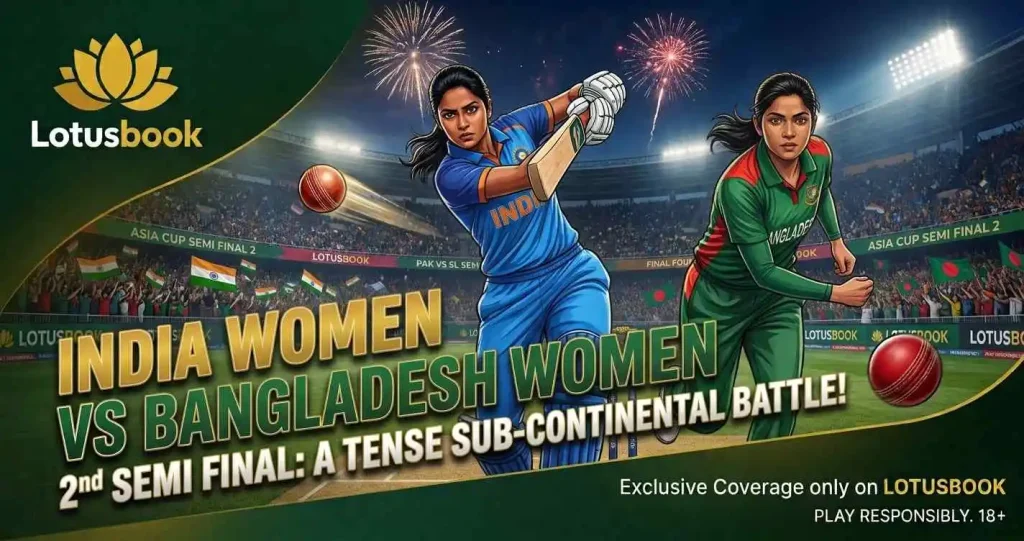 India Women vs Bangladesh Women 2nd Semi Final - Lotusbook